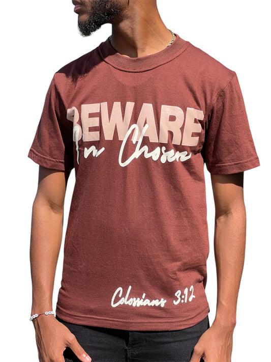 Brown ‘BEWARE IM CHOSEN’ T-Shirt