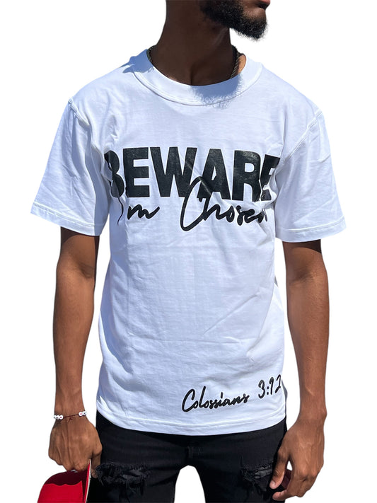 White ‘BEWARE IM CHOSEN’ T-Shirt